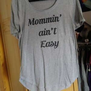 Momin' Ain't Easy Women's Top Size XL